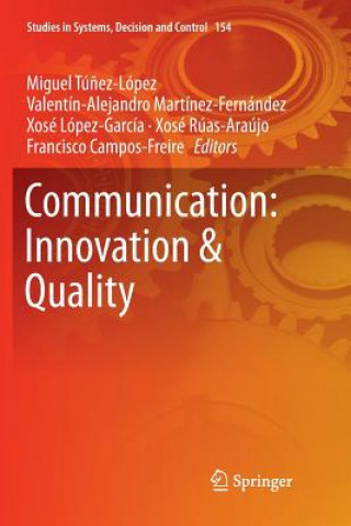 Knjiga Communication: Innovation & Quality Francisco Campos-Freire