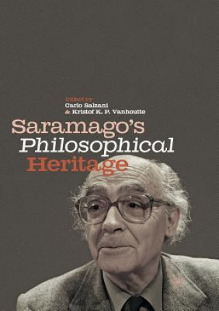 Kniha Saramago's Philosophical Heritage CARLO SALZANI