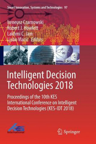 Książka Intelligent Decision Technologies 2018 Ireneusz Czarnowski