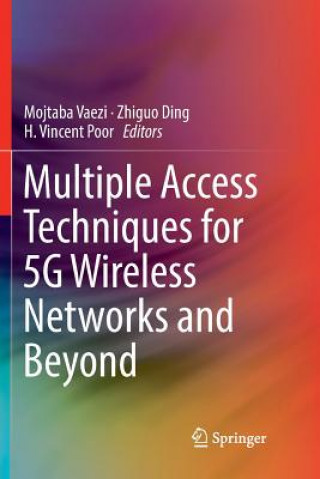 Książka Multiple Access Techniques for 5G Wireless Networks and Beyond H. Vincent Poor