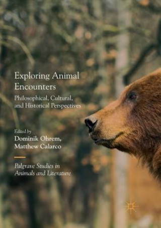 Book Exploring Animal Encounters Matthew Calarco