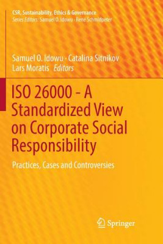 Kniha ISO 26000 - A Standardized View on Corporate Social Responsibility Samuel O. Idowu