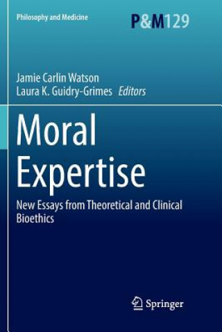 Knjiga Moral Expertise Jamie Carlin Watson