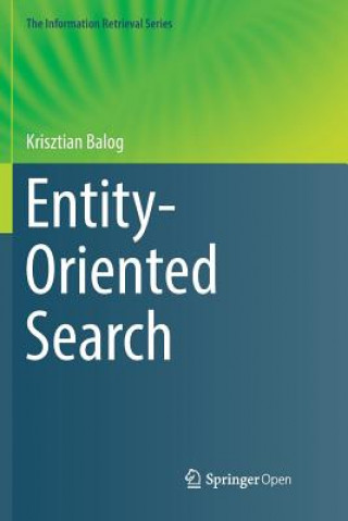 Książka Entity-Oriented Search Krisztian Balog