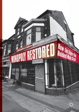 Книга Monopoly Restored Jack Lawrence Luzkow