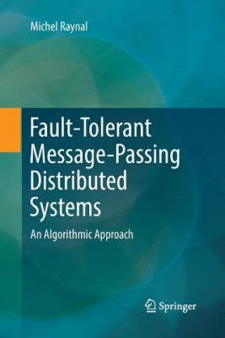 Könyv Fault-Tolerant Message-Passing Distributed Systems Michel Raynal