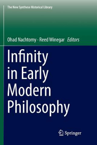 Kniha Infinity in Early Modern Philosophy Reed Winegar