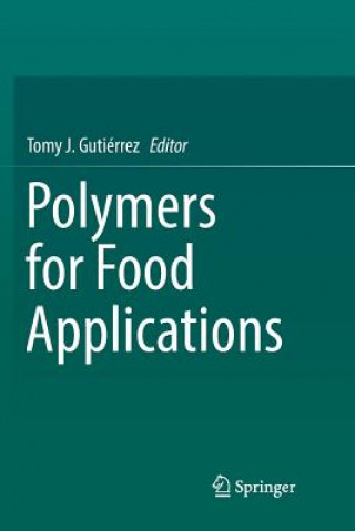 Buch Polymers for Food Applications Tomy J. Gutiérrez