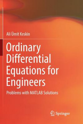 Kniha Ordinary Differential Equations for Engineers Ali Umit Keskin