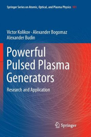 Książka Powerful Pulsed Plasma Generators Victor Kolikov