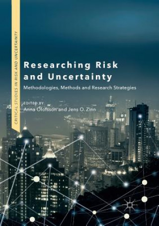 Knjiga Researching Risk and Uncertainty Anna Olofsson