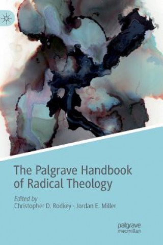 Buch Palgrave Handbook of Radical Theology Jordan E. Miller