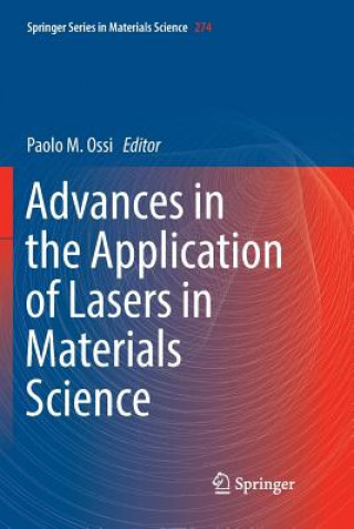 Kniha Advances in the Application of Lasers in Materials Science 