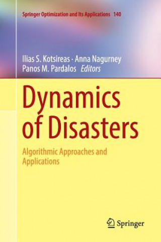 Kniha Dynamics of Disasters Ilias S. Kotsireas