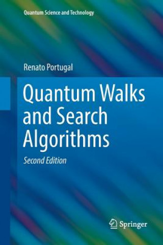 Książka Quantum Walks and Search Algorithms Renato Portugal