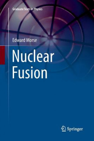 Knjiga Nuclear Fusion Edward Morse