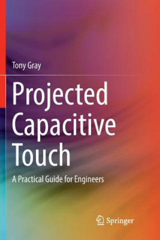 Livro Projected Capacitive Touch TONY GRAY