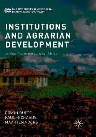 Könyv Institutions and Agrarian Development Erwin Bulte