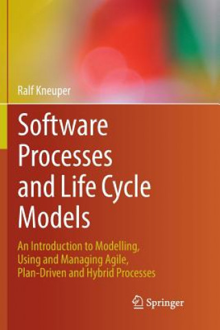Книга Software Processes and Life Cycle Models Ralf Kneuper