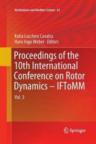 Kniha Proceedings of the 10th International Conference on Rotor Dynamics - IFToMM Katia Lucchesi Cavalca