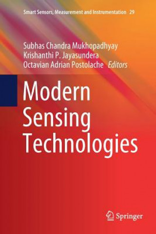 Kniha Modern Sensing Technologies Subhas Chandra Mukhopadhyay