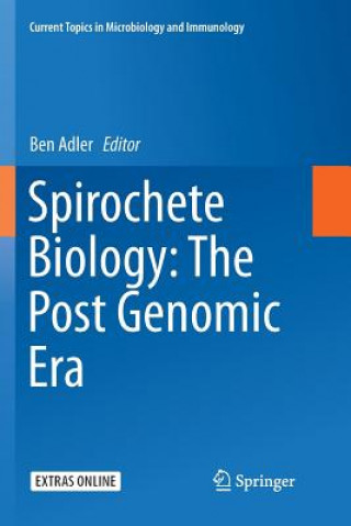 Kniha Spirochete Biology: The Post Genomic Era Ben Adler