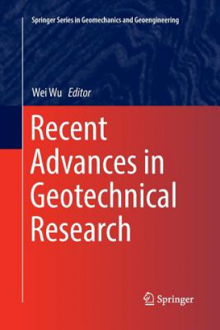 Livre Recent Advances in Geotechnical Research Wei Wu