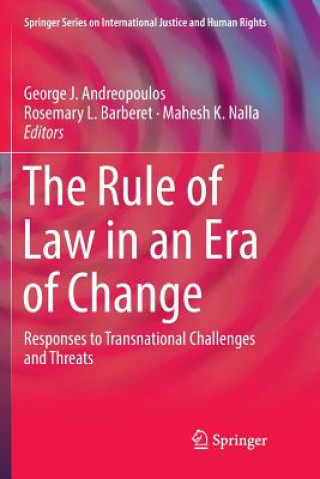 Carte Rule of Law in an Era of Change George J. Andreopoulos
