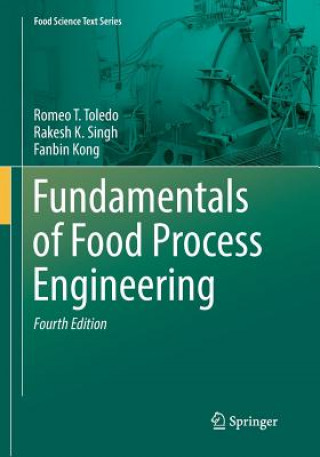 Kniha Fundamentals of Food Process Engineering Romeo T Toledo