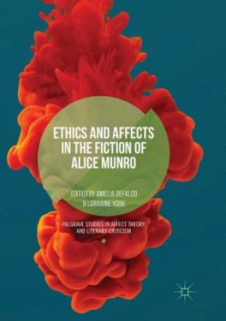 Kniha Ethics and Affects in the Fiction of Alice Munro Lorraine York