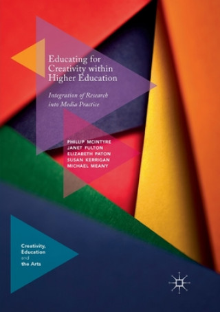 Livro Educating for Creativity within Higher Education PHILLIP MCINTYRE