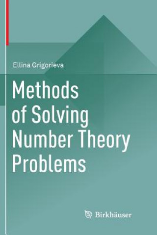 Kniha Methods of Solving Number Theory Problems Ellina Grigorieva