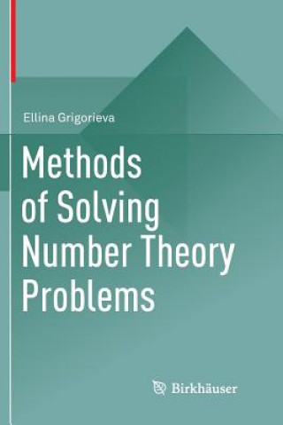 Buch Methods of Solving Number Theory Problems Ellina Grigorieva