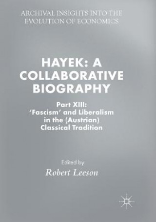 Carte Hayek: A Collaborative Biography 