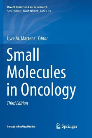 Knjiga Small Molecules in Oncology Uwe M. Martens