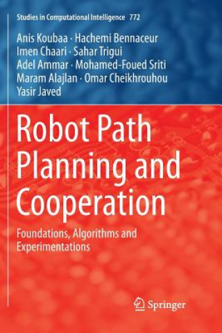 Книга Robot Path Planning and Cooperation Anis Koubaa