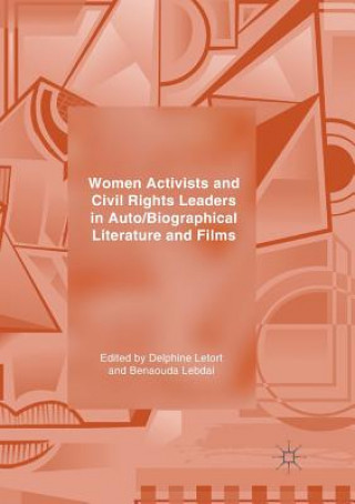 Carte Women Activists and Civil Rights Leaders in Auto/Biographical Literature and Films Benaouda Lebdai