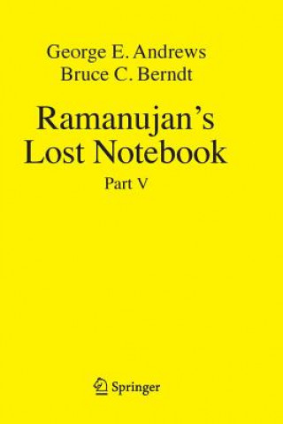 Carte Ramanujan's Lost Notebook George E. Andrews