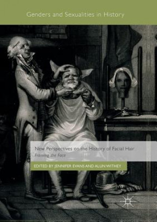 Book New Perspectives on the History of Facial Hair Jennifer Evans