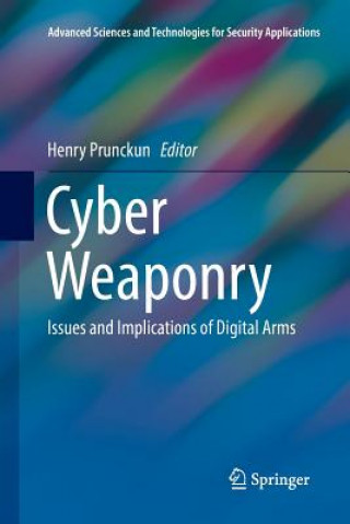 Book Cyber Weaponry Henry Prunckun