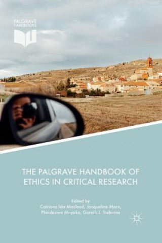 Kniha Palgrave Handbook of Ethics in Critical Research Catriona Ida Macleod