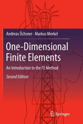 Könyv One-Dimensional Finite Elements Andreas (University of Aveiro Aveiro Portugal) Ochsner