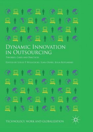 Kniha Dynamic Innovation in Outsourcing Julia Kotlarsky