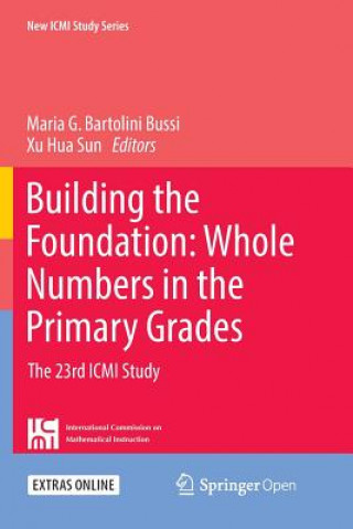 Boek Building the Foundation: Whole Numbers in the Primary Grades Maria G. Bartolini Bussi