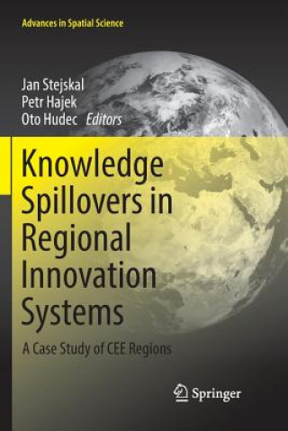 Kniha Knowledge Spillovers in Regional Innovation Systems Petr Hajek