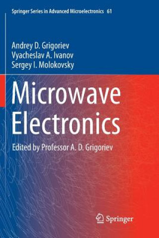 Könyv Microwave Electronics Andrey D Grigoriev