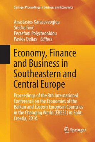 Carte Economy, Finance and Business in Southeastern and Central Europe Pavlos Delias