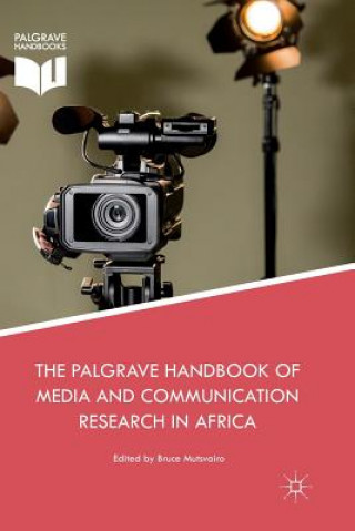 Książka Palgrave Handbook of Media and Communication Research in Africa Bruce Mutsvairo