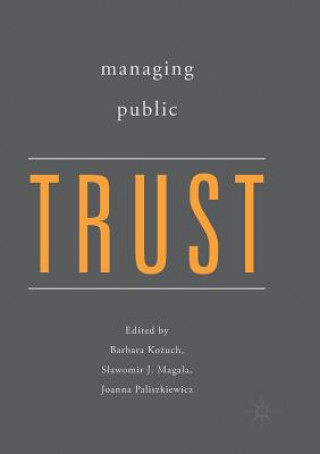 Libro Managing Public Trust Barbara Kozuch