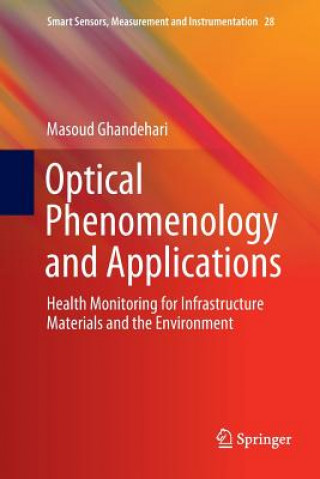 Książka Optical Phenomenology and Applications Masoud Ghandehari